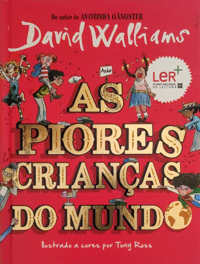 AS PIORES CRIANÇAS DO MUNDO