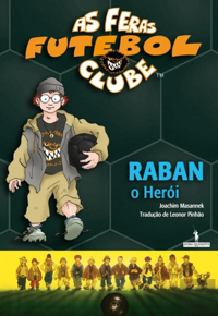 RABAN, O HERÓI