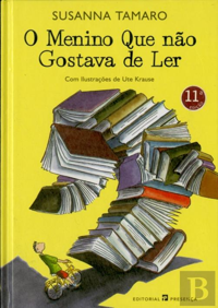 O MENINO QUE NÃO GOSTAVA DE LER