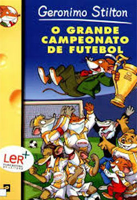 O GRANDE CAMPEONATO DE FUTEBOL