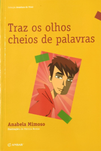 TRAZ OS OLHOS CHEIOS DE PALAVRAS