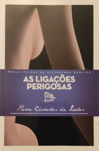 AS LIGAÇÕES PERIGOSAS
