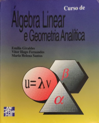ÁLGEBRA LINEAR E GEOMETRIA ANALÍTICA