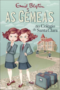AS GÉMEAS NO COLÉGIO DE SANTA CLARA
