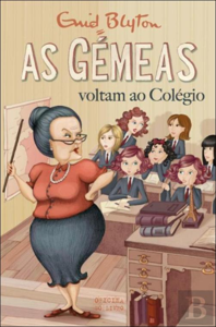 AS GÉMEAS VOLTAM AO COLÉGIO