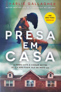 PRESA EM CASA