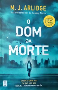 O DOM DA MORTE