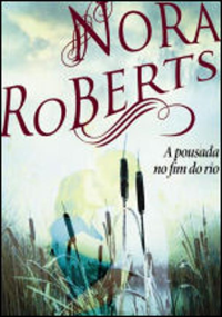 A POUSADA NO FIM DO RIO