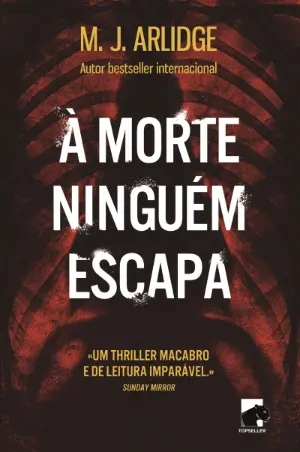 À MORTE NINGUÉM ESCAPA
