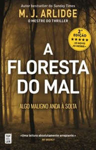 A FLORESTA DO MAL